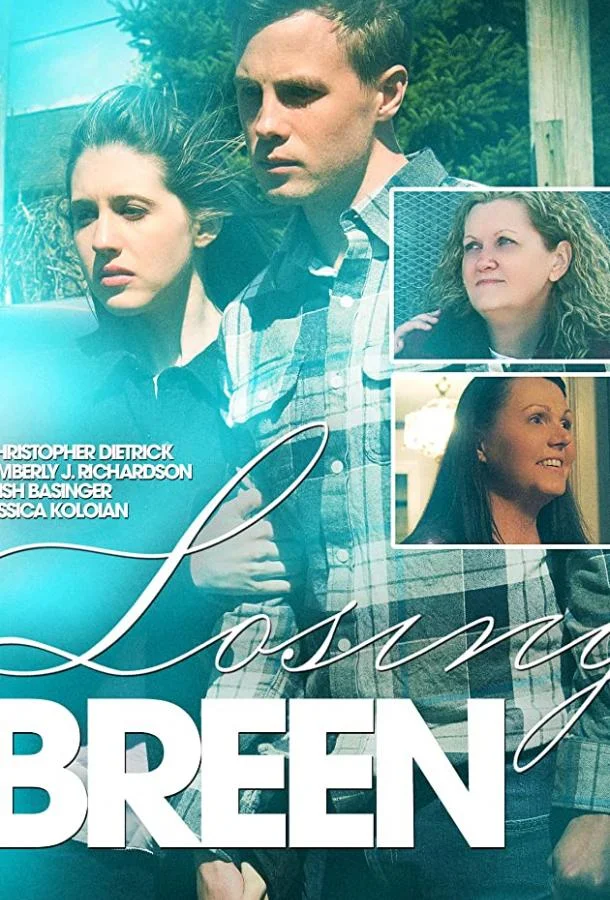 Смотреть Фильм Losing Breen(2017) бесплатно